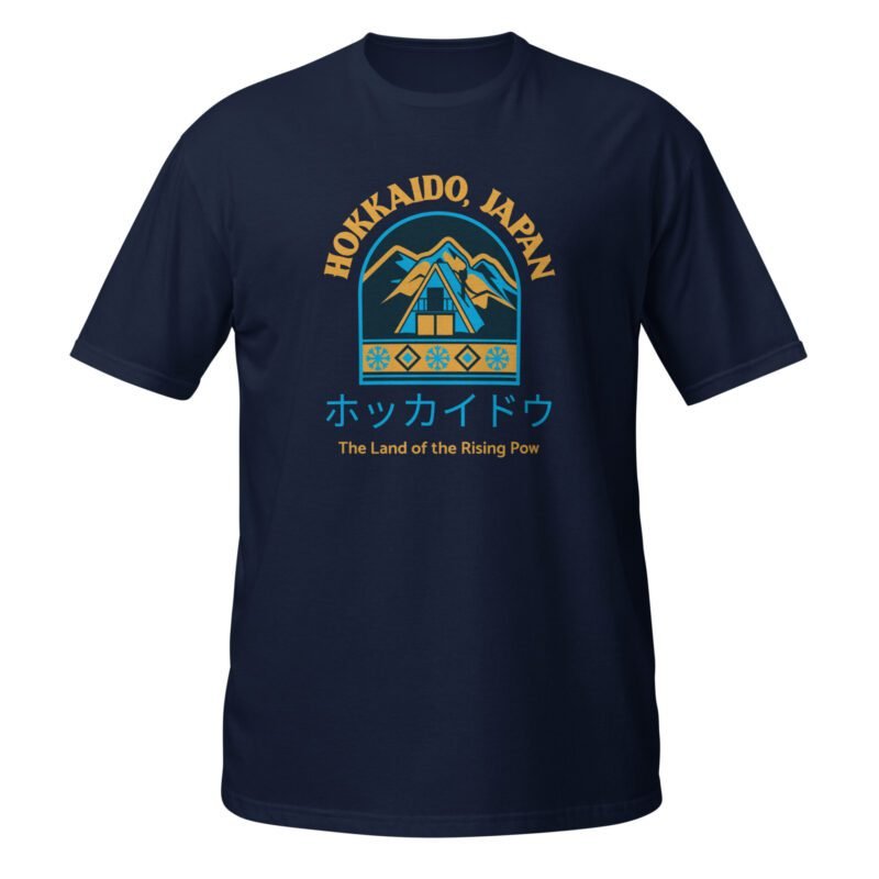 Hokkaido, Japan, Land of the Rising Pow T-shirt